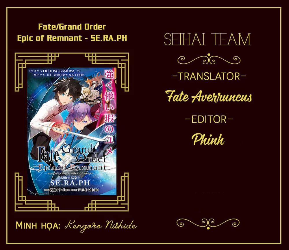 Fate/grand Order: Epic Of Remnant – Se.ra.ph. Chương 10 Trang 1