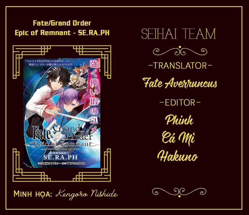 Fate/grand Order: Epic Of Remnant – Se.ra.ph. Chương 13 Trang 1