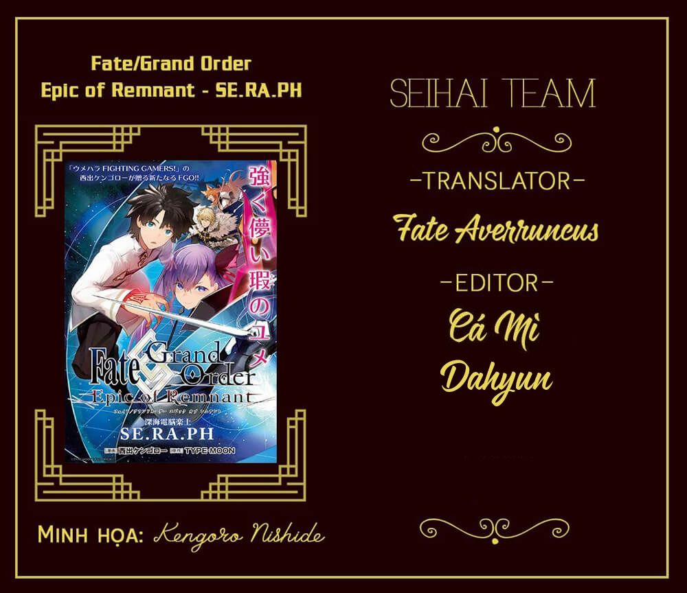 Fate/grand Order: Epic Of Remnant – Se.ra.ph. Chương 17 Trang 1