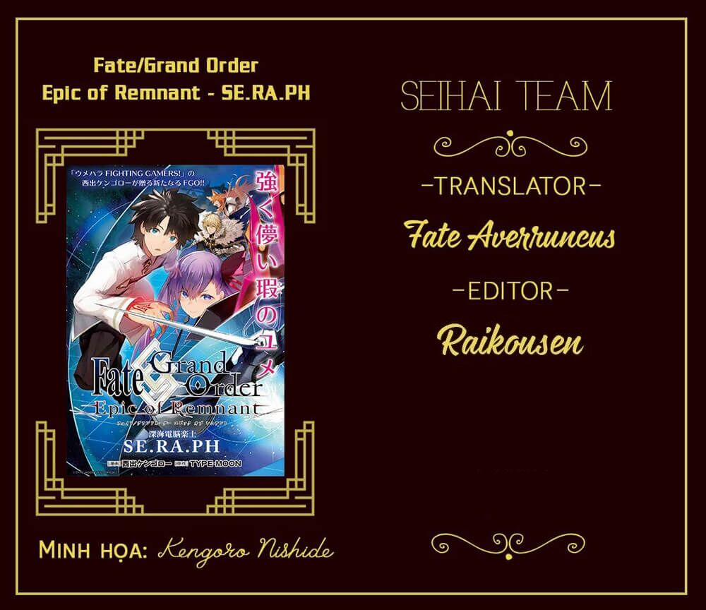 Fate/grand Order: Epic Of Remnant – Se.ra.ph. Chương 9 Trang 1