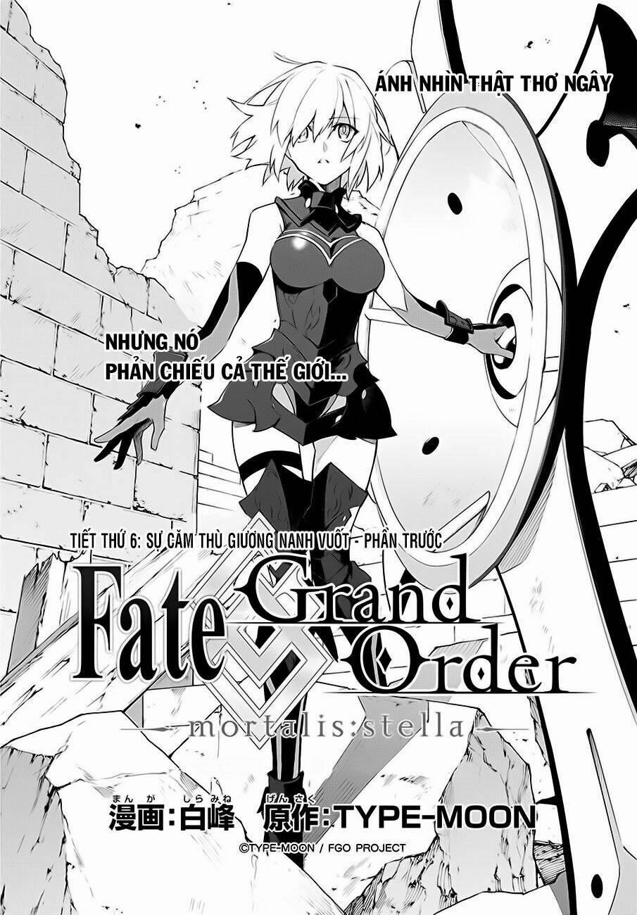 Fate/grand Order-Mortalis:stella Chương 6 Trang 2