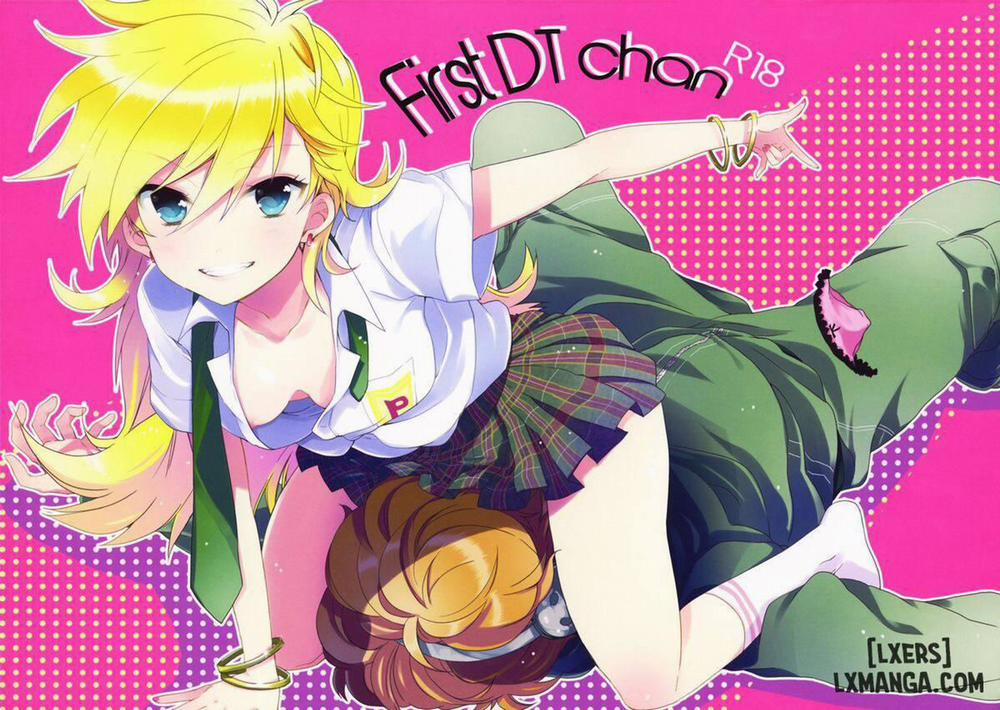 First DT chan Oneshot trang 0