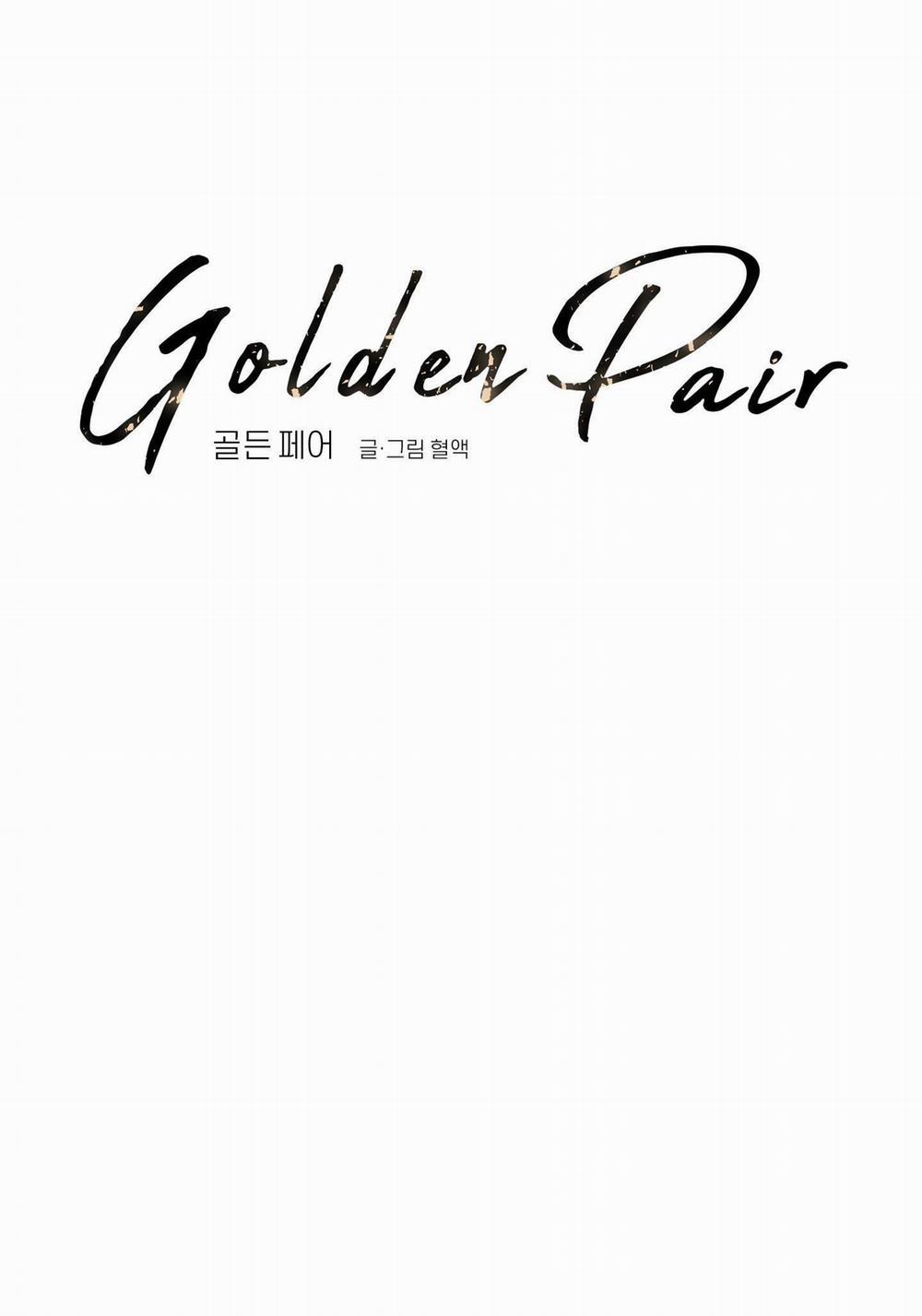 Golden Pair Chương 7 Trang 12