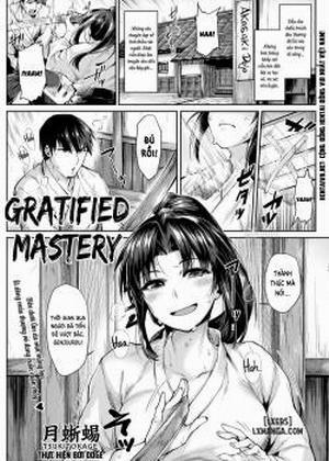 Gratified Mastery