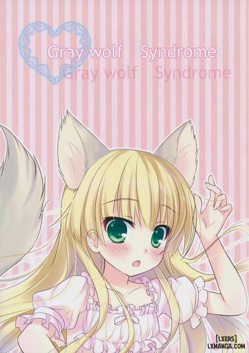 Gray wolf Syndrome Oneshot trang 4
