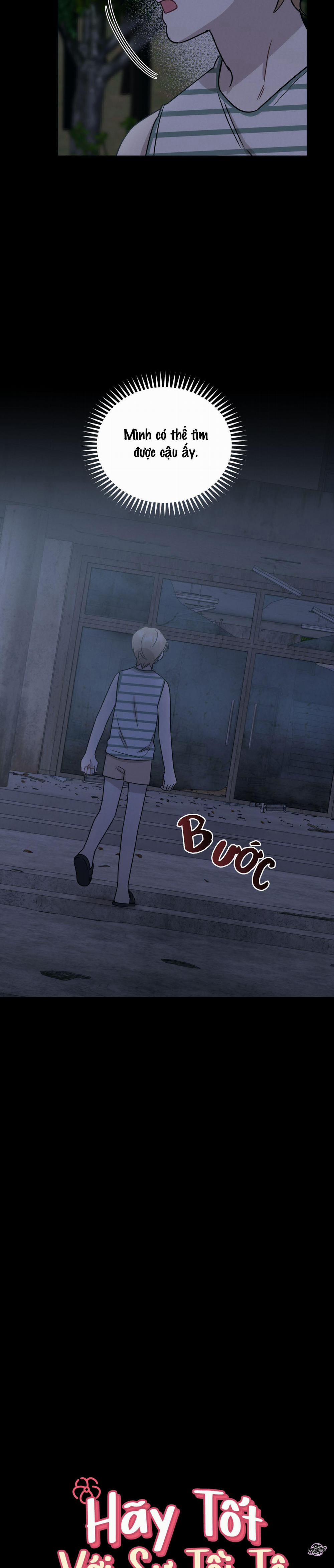 Hãy Tốt Với Sự Tồi Tệ Của Tôi 21 trang 5