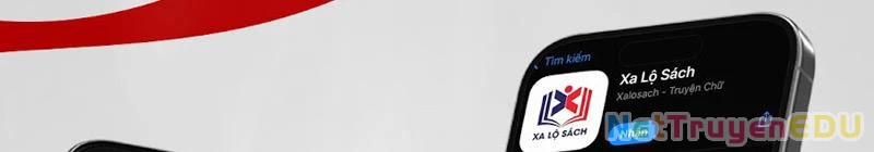 Hệ Thống Hèn Mọn Quỳ Xuống Cầu Xin Ta Vô Địch 39 trang 108