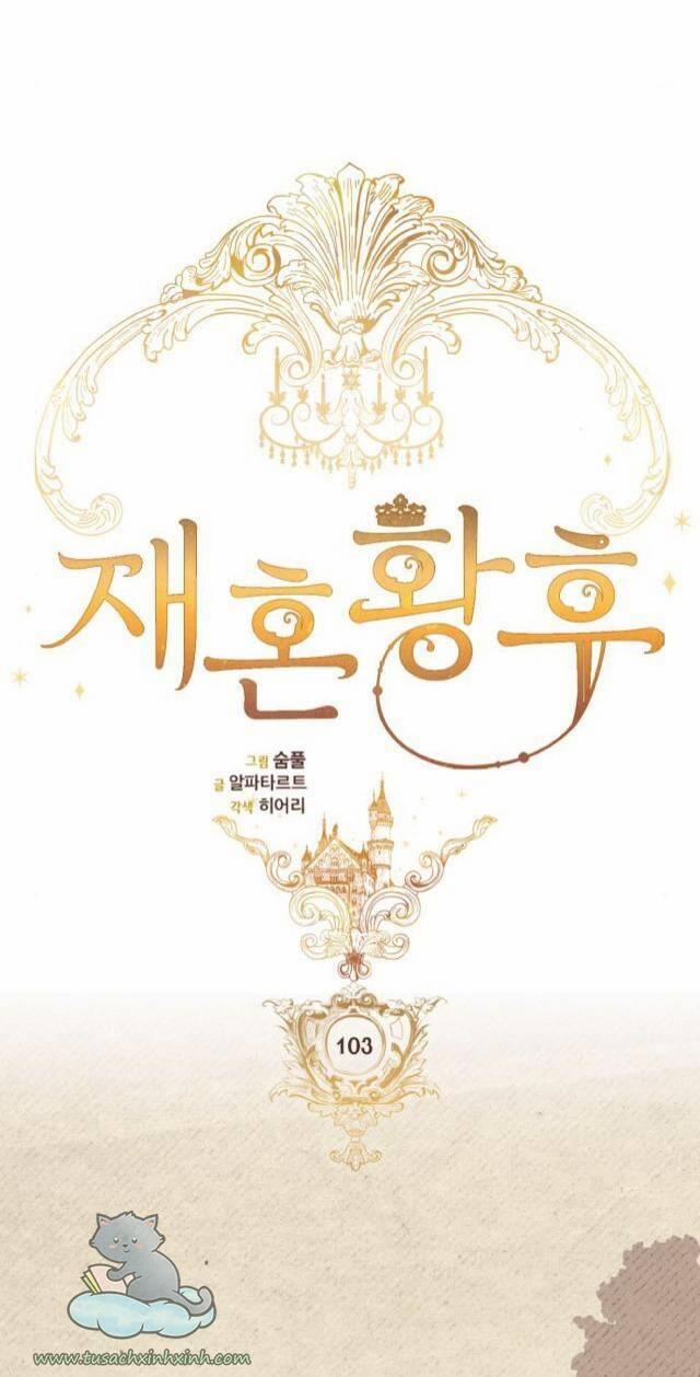 Hoàng Hậu Tái Hôn 103 trang 17