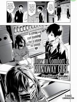 How to Comfort a Runaway Girl