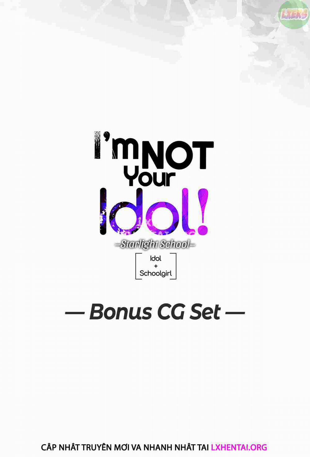 I'm Not Your Idol! Chương Bonus Trang 1