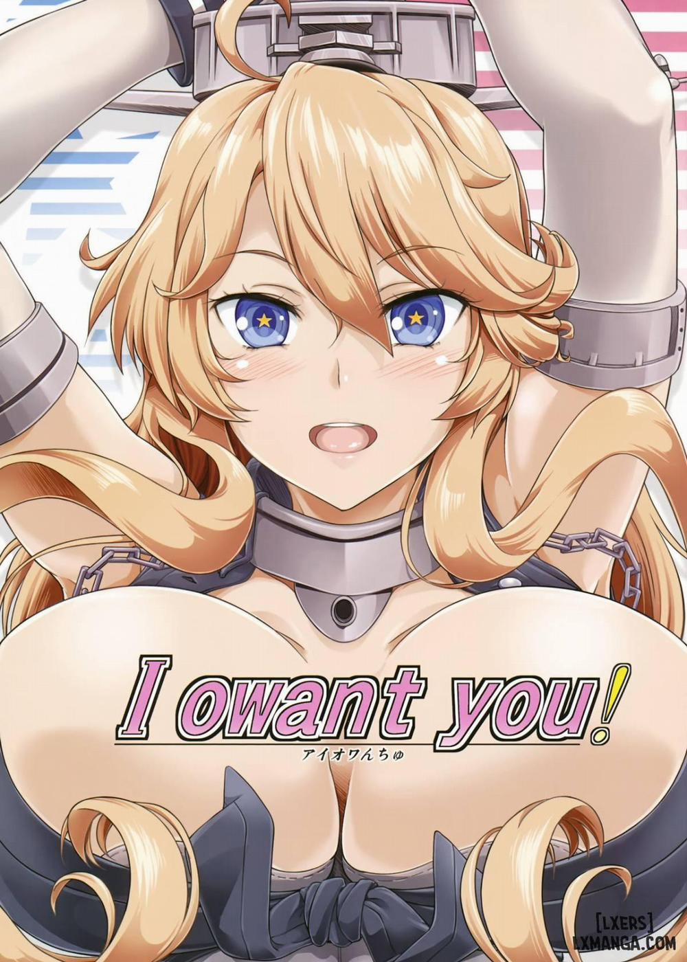 I owant you Oneshot trang 0