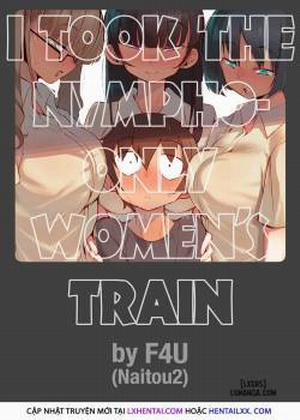 I Took the Nympho-Only Women's Train