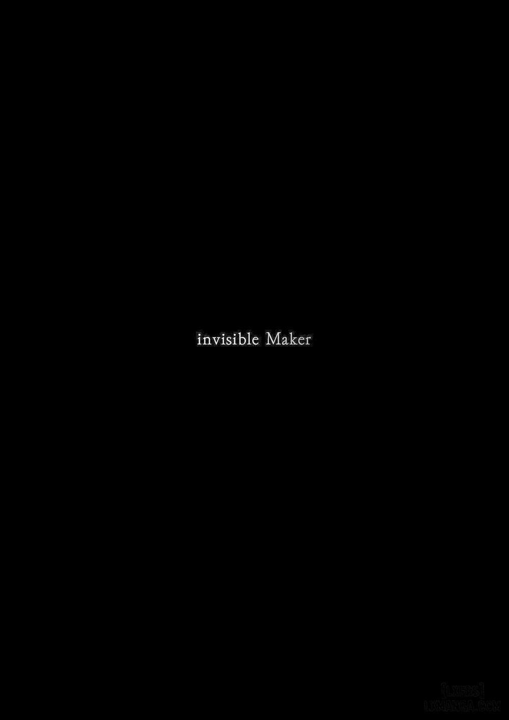 INVISIBLE MAKER Chương Oneshot Trang 2