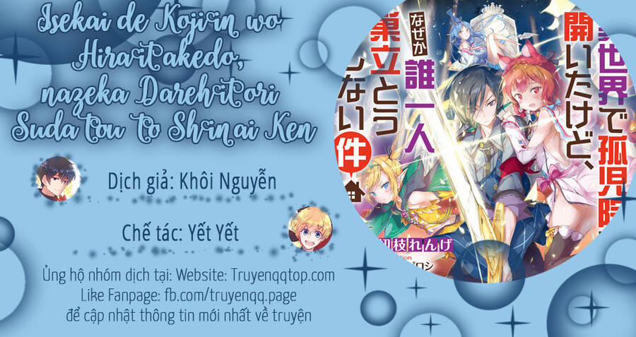 Isekai De Kojiin Wo Hiraita Kedo, Naze Ka Darehitori Sudatou To Shinai Ken 26 trang 21