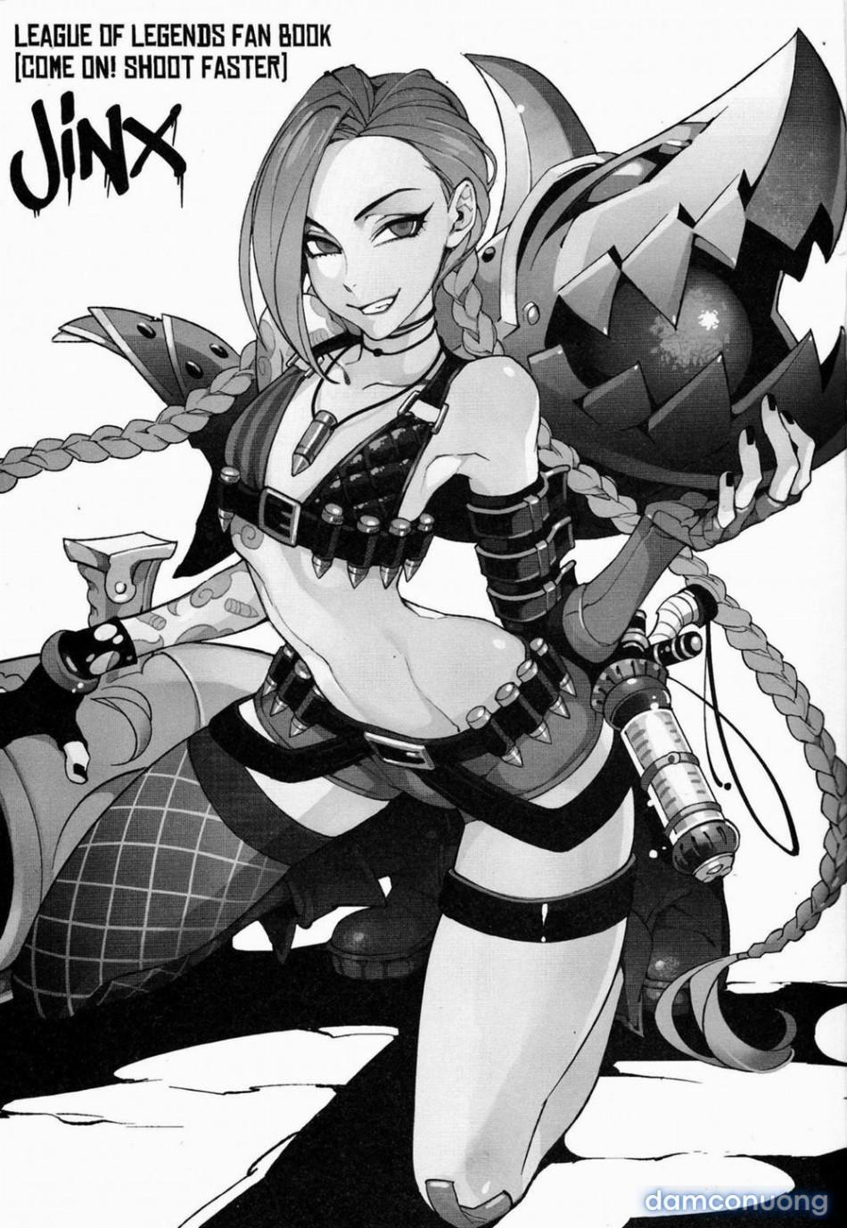 Jinx!!!! Shoot Faster (Liên Minh Huyền Thoại) [Jinx Come On! Shoot Faster] OneShot trang 1