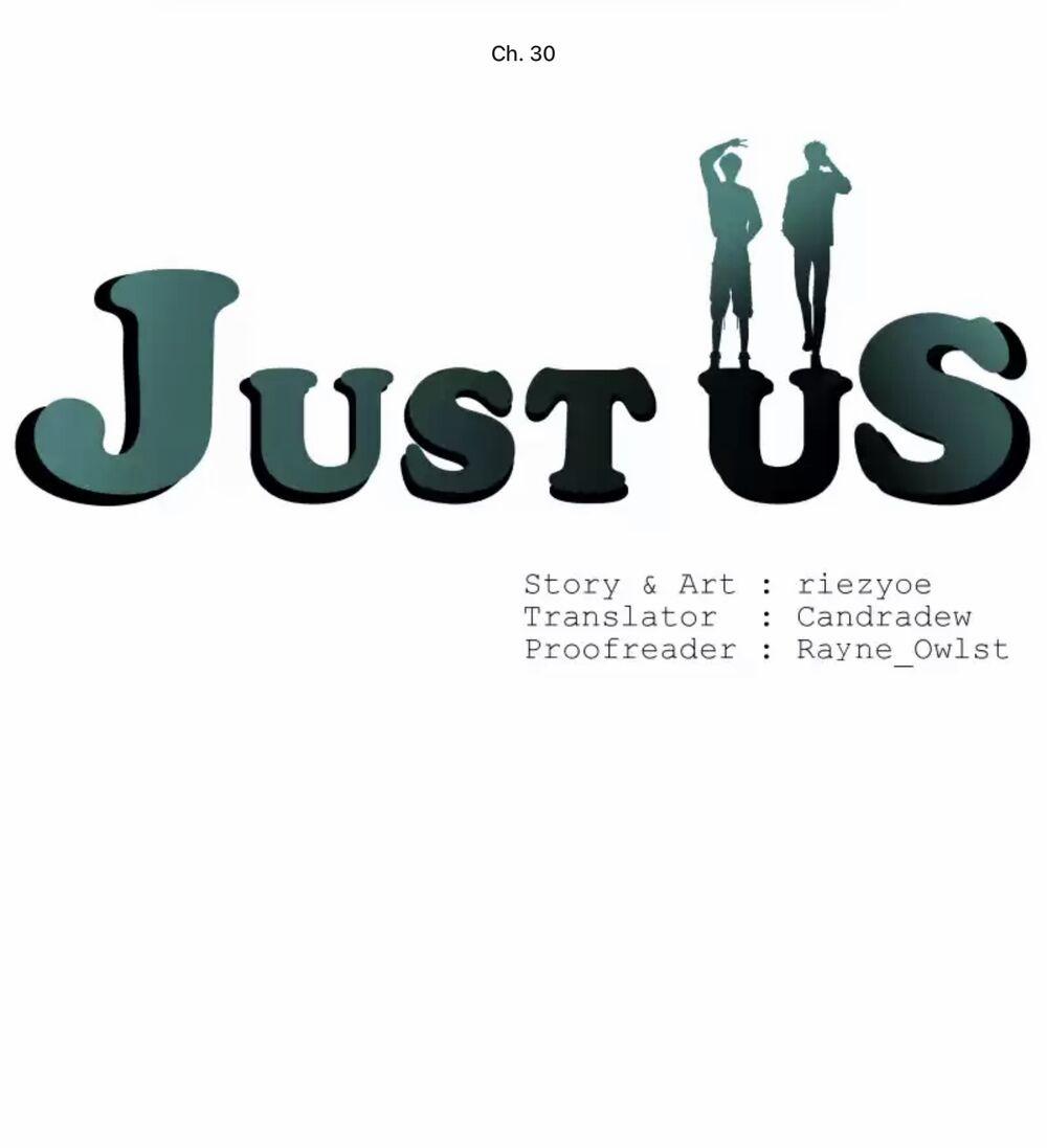 Just Us – Chỉ Hai Chúng Ta Chương 30 Trang 1