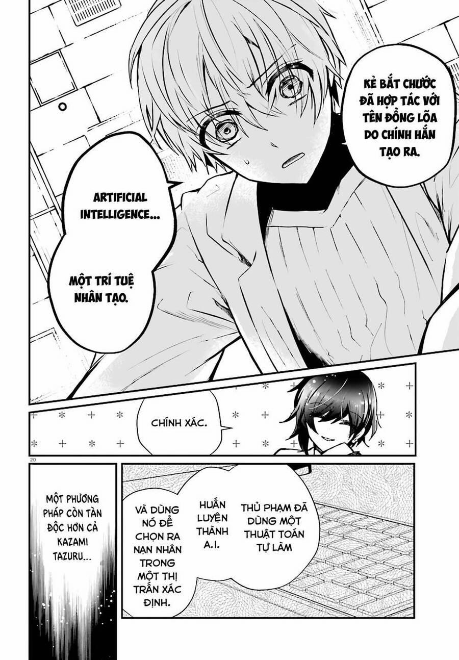 Kẻ Hoạ Sát: Tử Tù Kazami Tazuru 9 trang 20