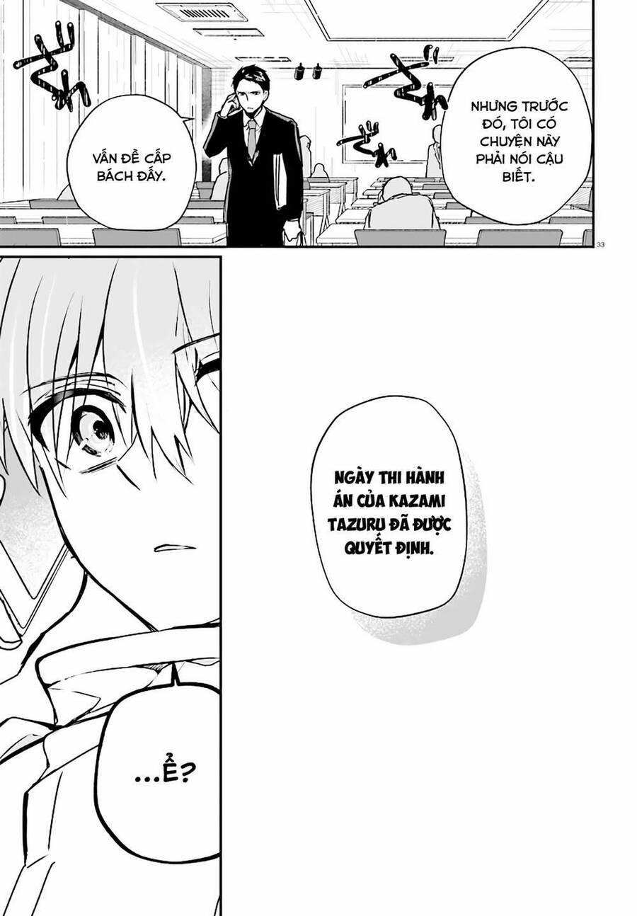 Kẻ Hoạ Sát: Tử Tù Kazami Tazuru 9 trang 33