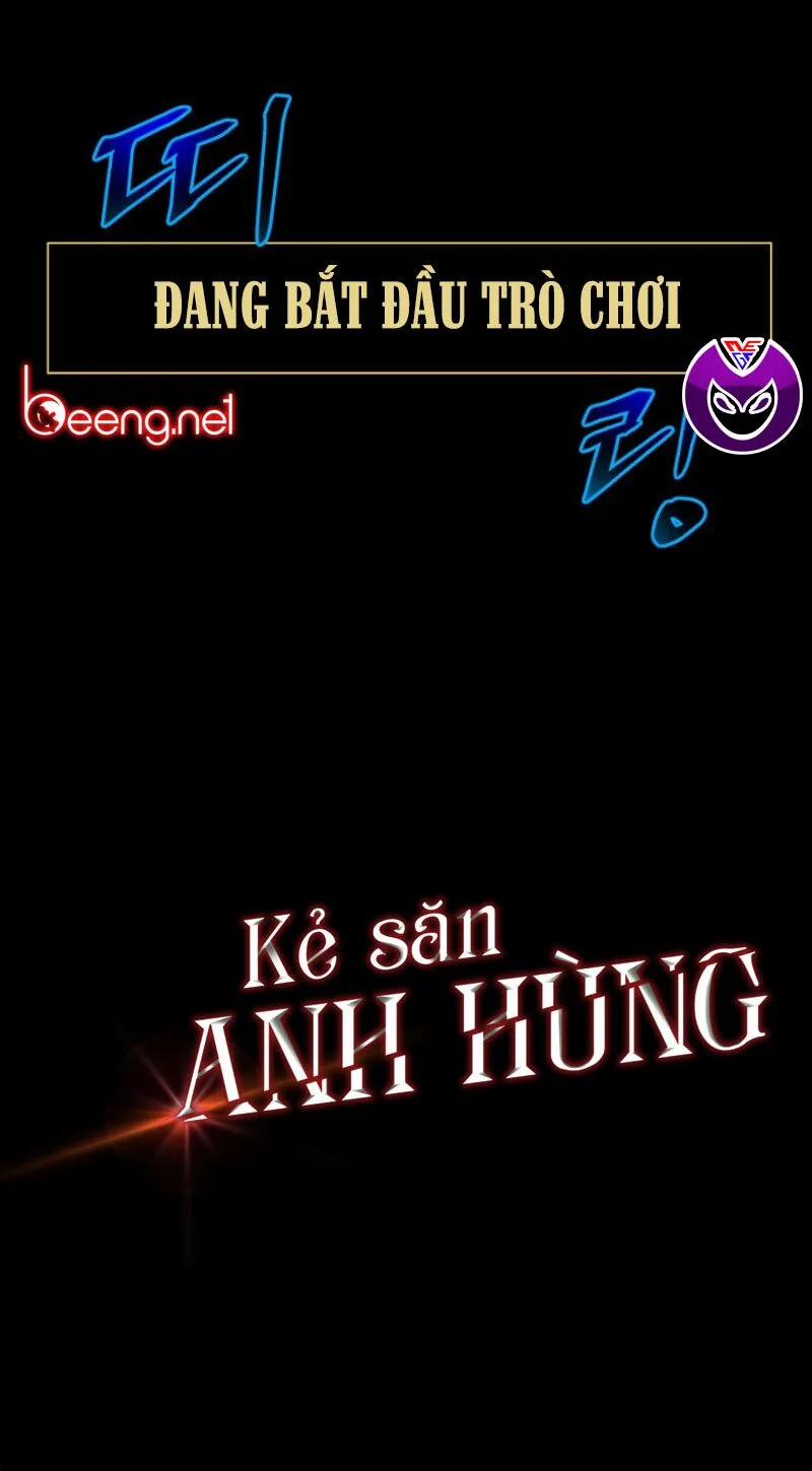 Kẻ Săn Anh Hùng Chương 1 Trang 62