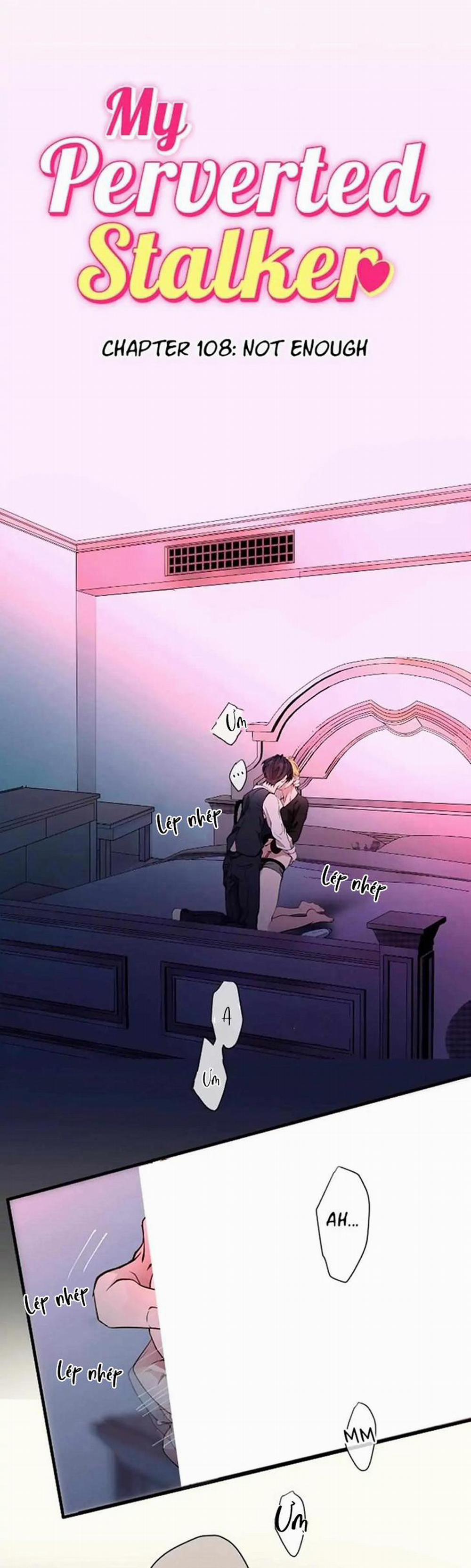 Kẻ Theo Dõi Biến Thái Của Tôi 108 trang 5