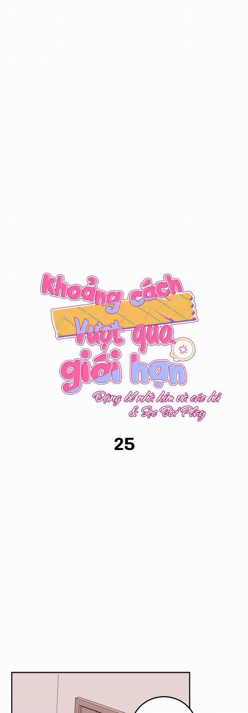 Khoảng Cách Vượt Qua Giới Hạn 25 trang 12