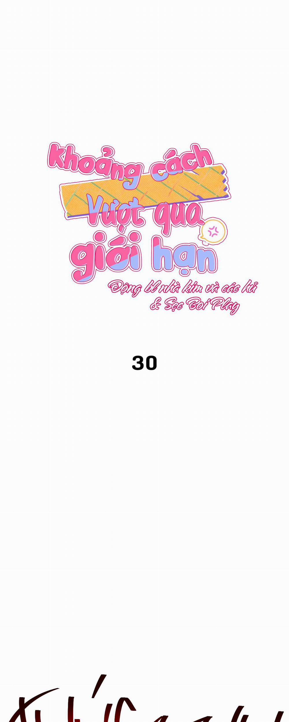 Khoảng Cách Vượt Qua Giới Hạn 30 trang 2