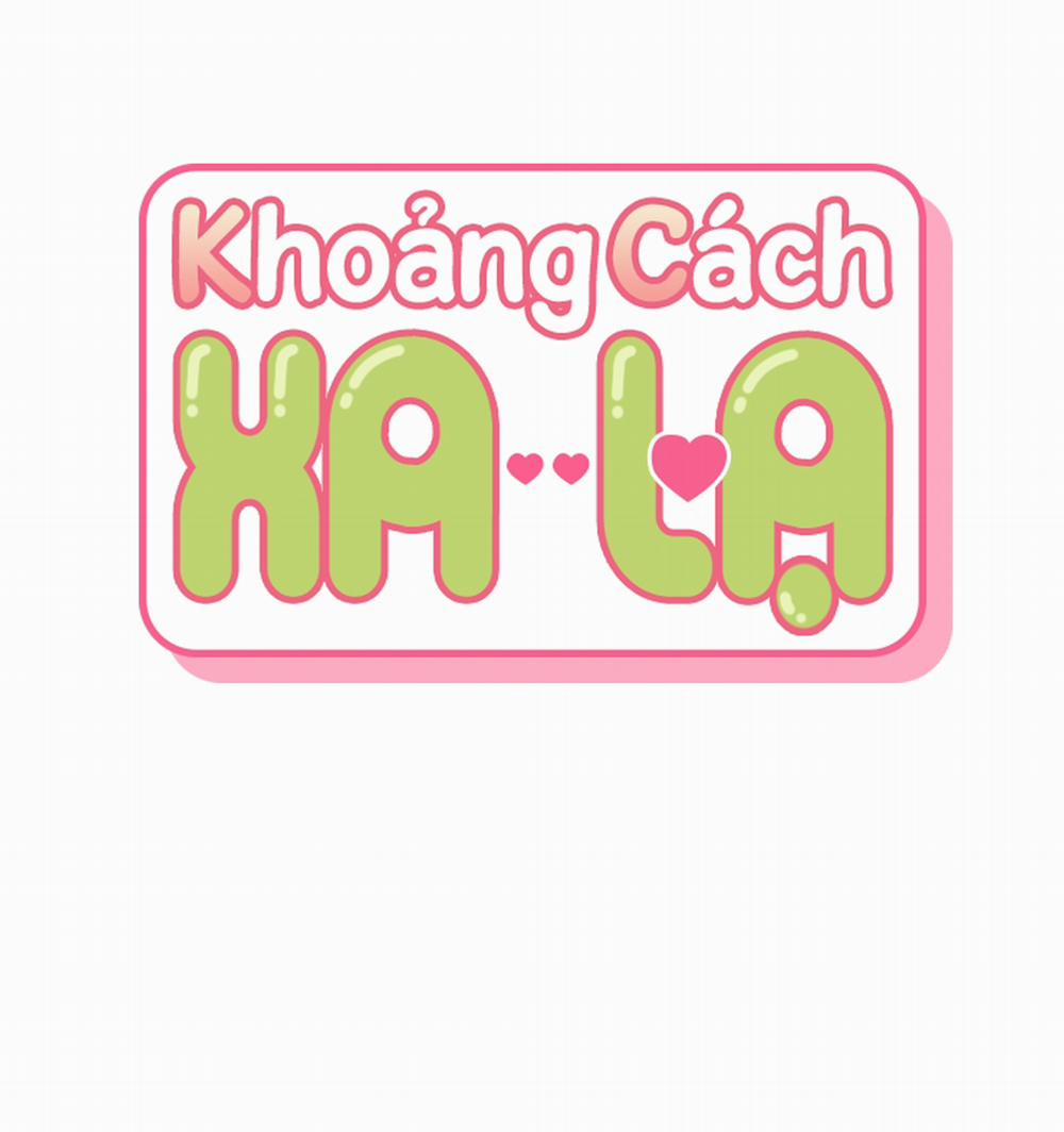 Khoảng Cách Xa Lạ 11 trang 1