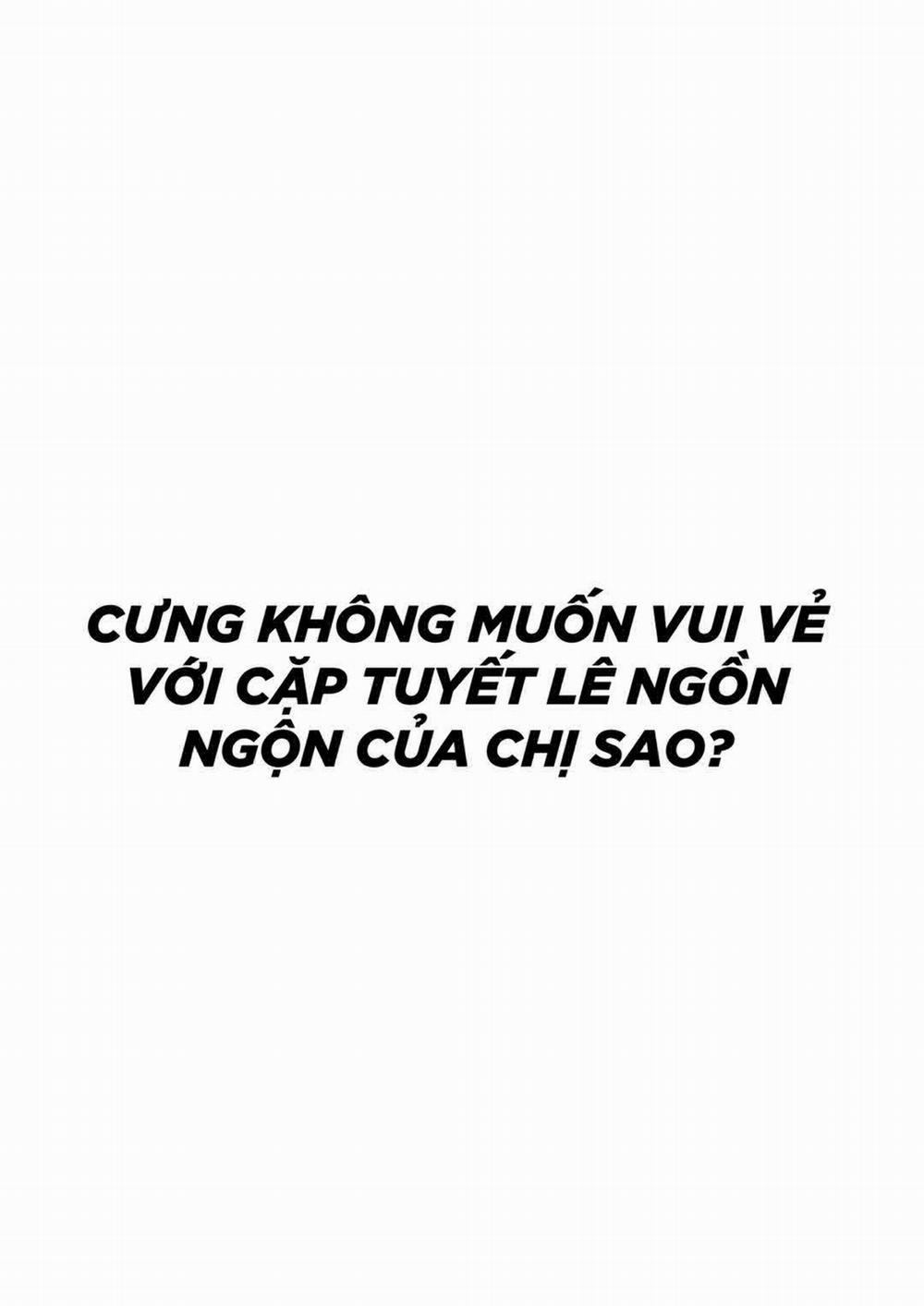 Không muốn chơi với chị gái vếu bự này sao? Oneshot trang 3