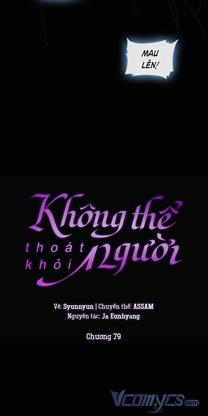 Không Thể Thoát Khỏi Người 79 trang 13