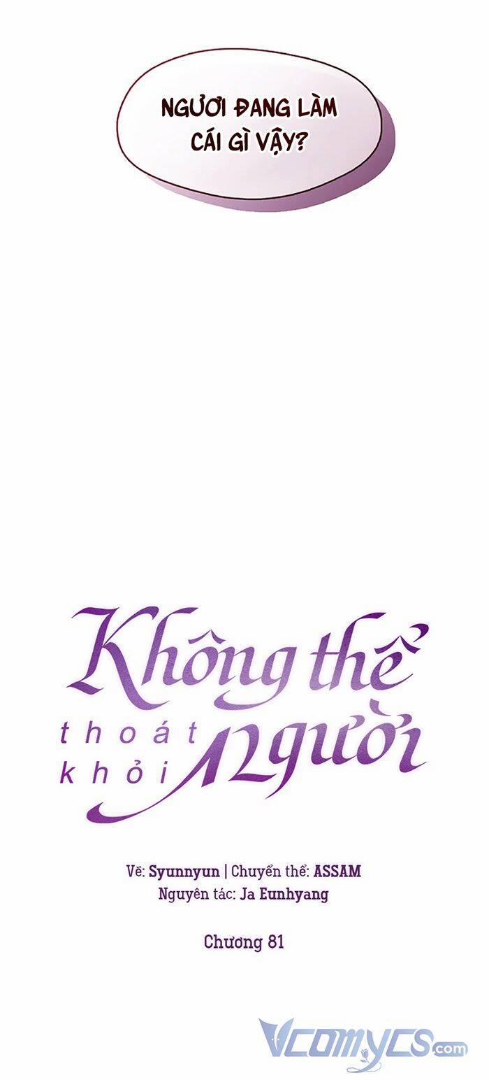 Không Thể Thoát Khỏi Người 81 trang 4