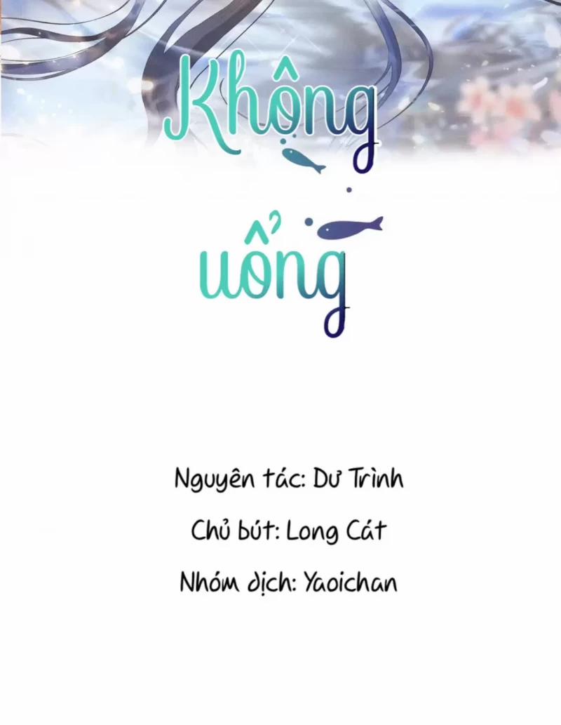 Không Uổng Chương 1 Trang 2