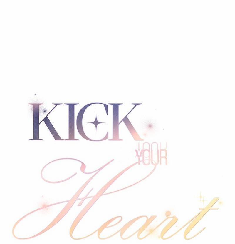 Kick your heart Chương 38 Trang 28