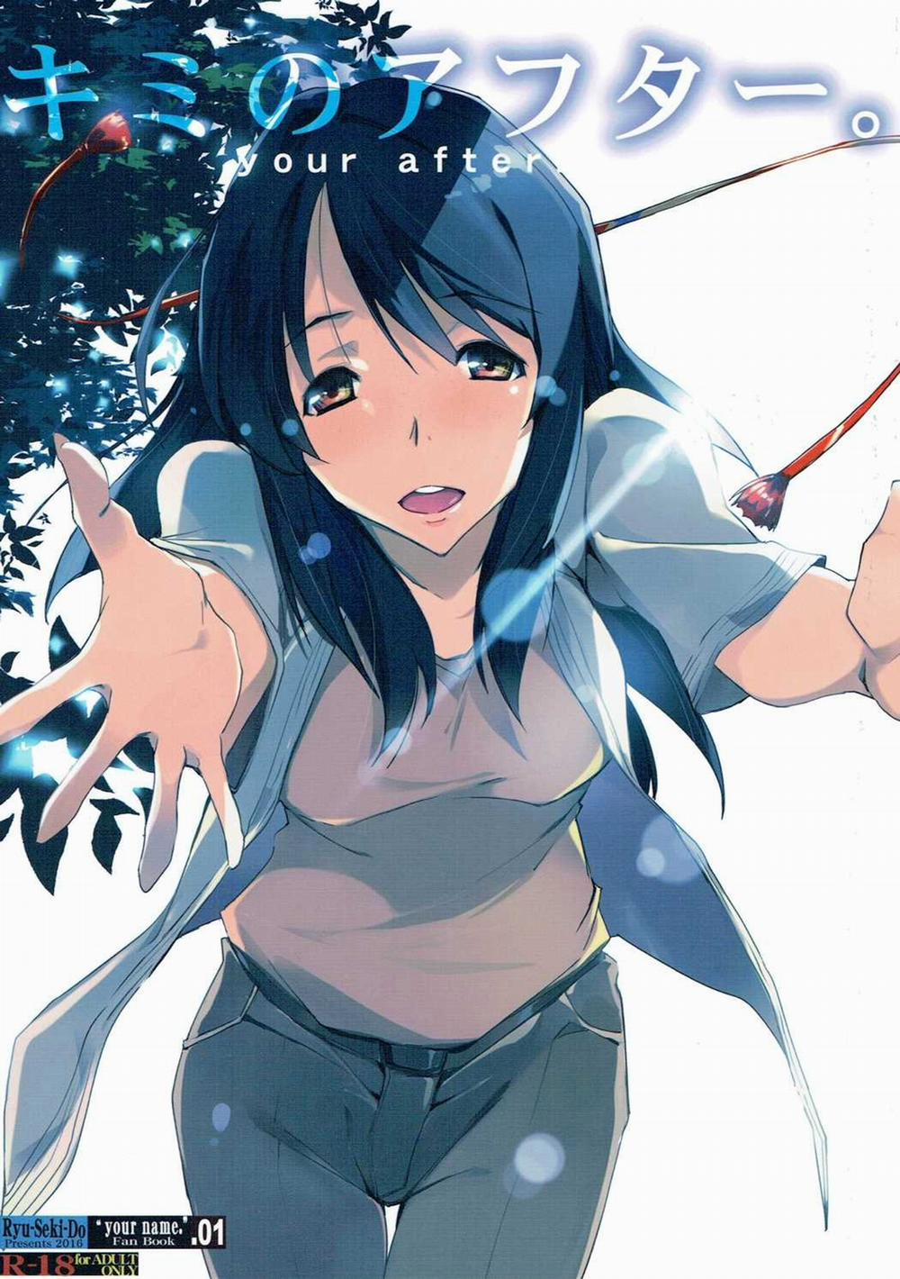 Kimi no After (Kimi no Na wa.) Chương Oneshot Trang 1