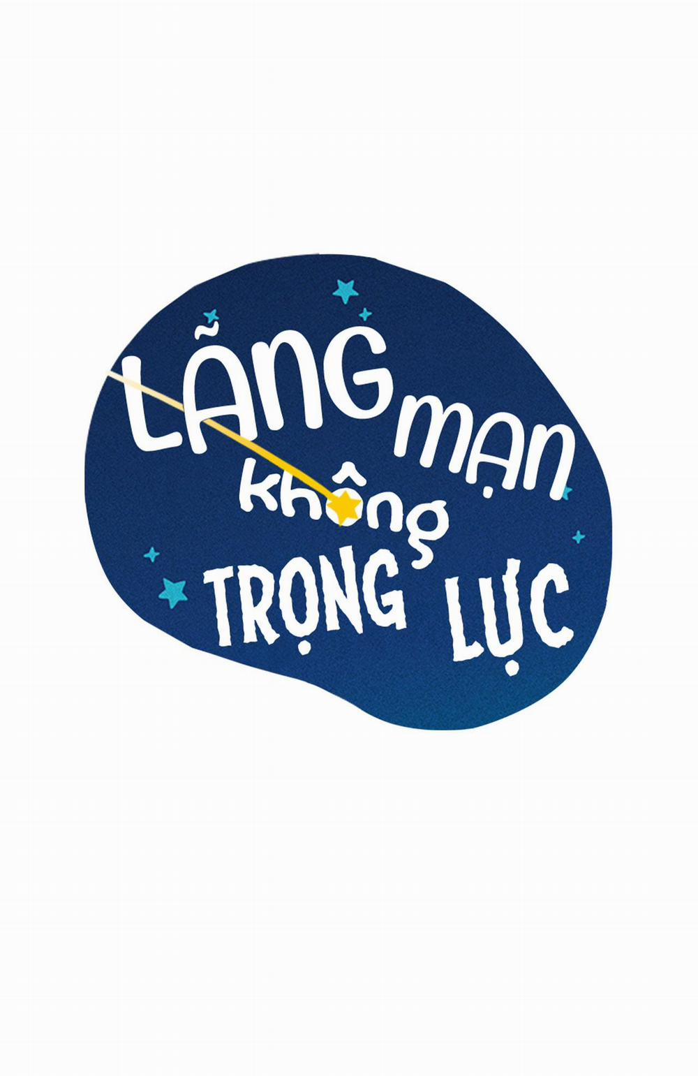 Lãng Mạn Không Trọng Lực Chương 50 End Trang 19