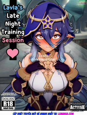 Layla's Late Night Training Session