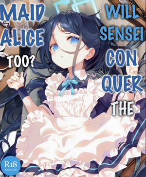 Đọc truyện tranh Liệu Sensei có chinh phục được cô hầu gái Alice không