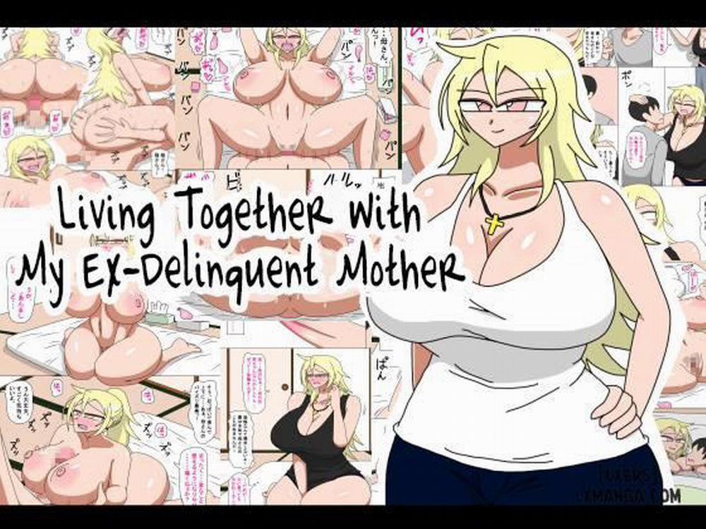 Living With My Ex-Deliquent Mother Chương Oneshot Trang 2