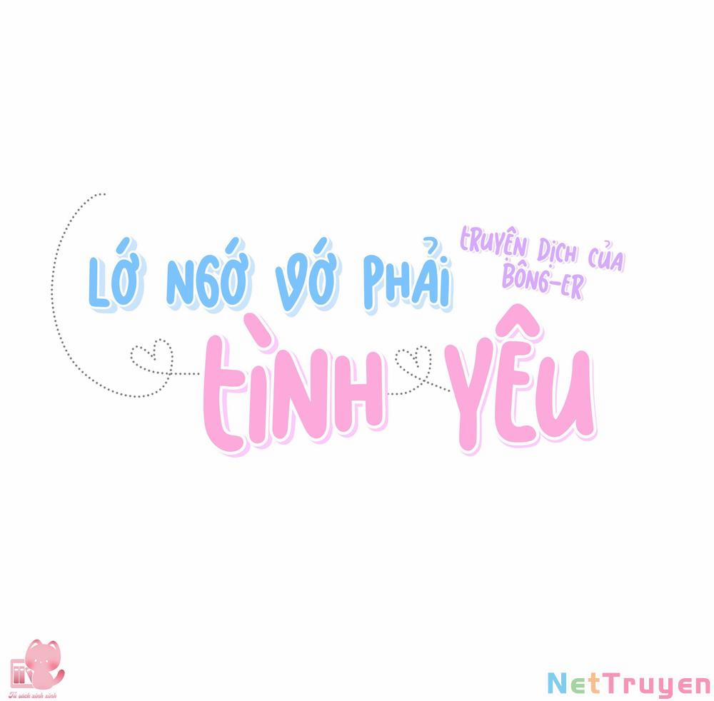 Lớ Ngớ Vớ Phải Tình Yêu 13 trang 4
