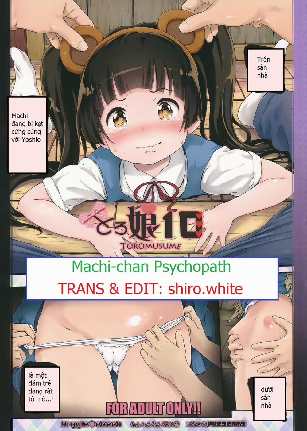 [Loli - Doujinshi] Machi - chan Psychopath [Kuma Miko] Chương Oneshot Trang 1