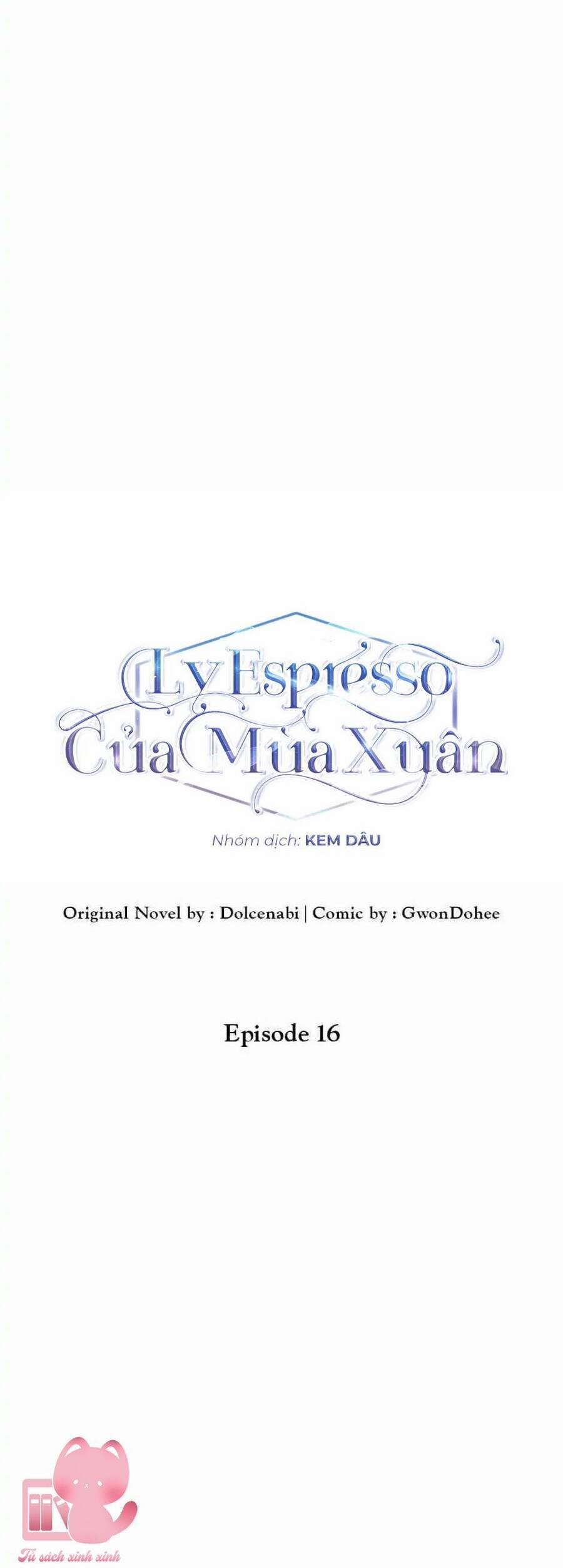 Ly Espresso Của Mùa Xuân 16 trang 15