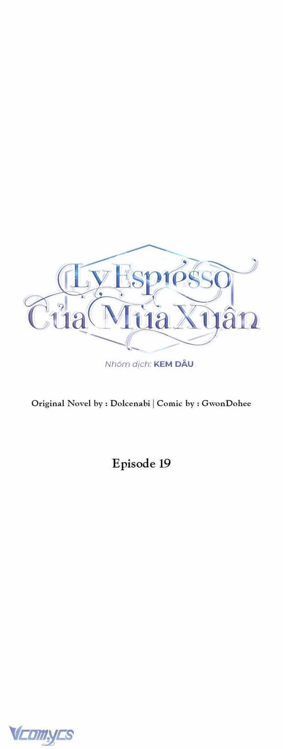 Ly Espresso Của Mùa Xuân 19 trang 6