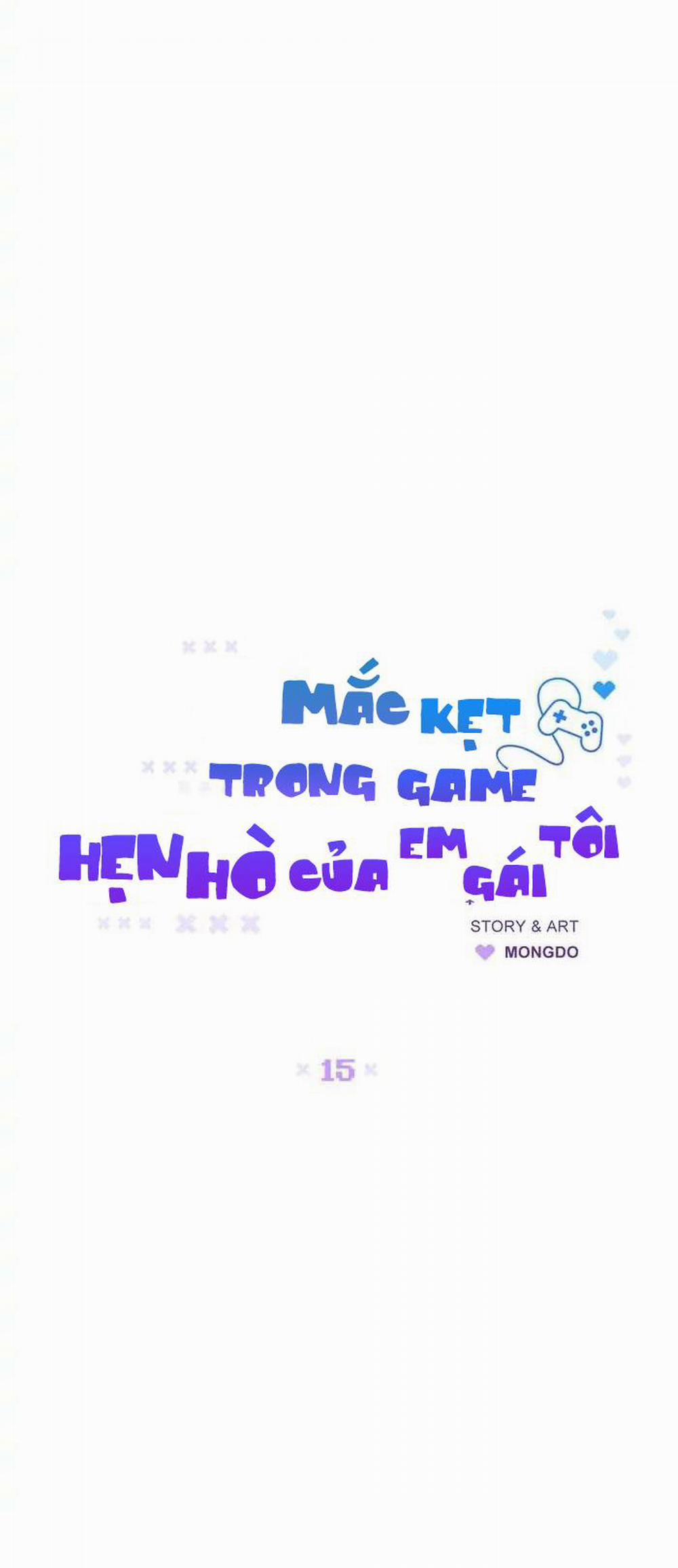 Mắc Kẹt Trong Game Hẹn Hò Của Em Gái Tôi 15 trang 5