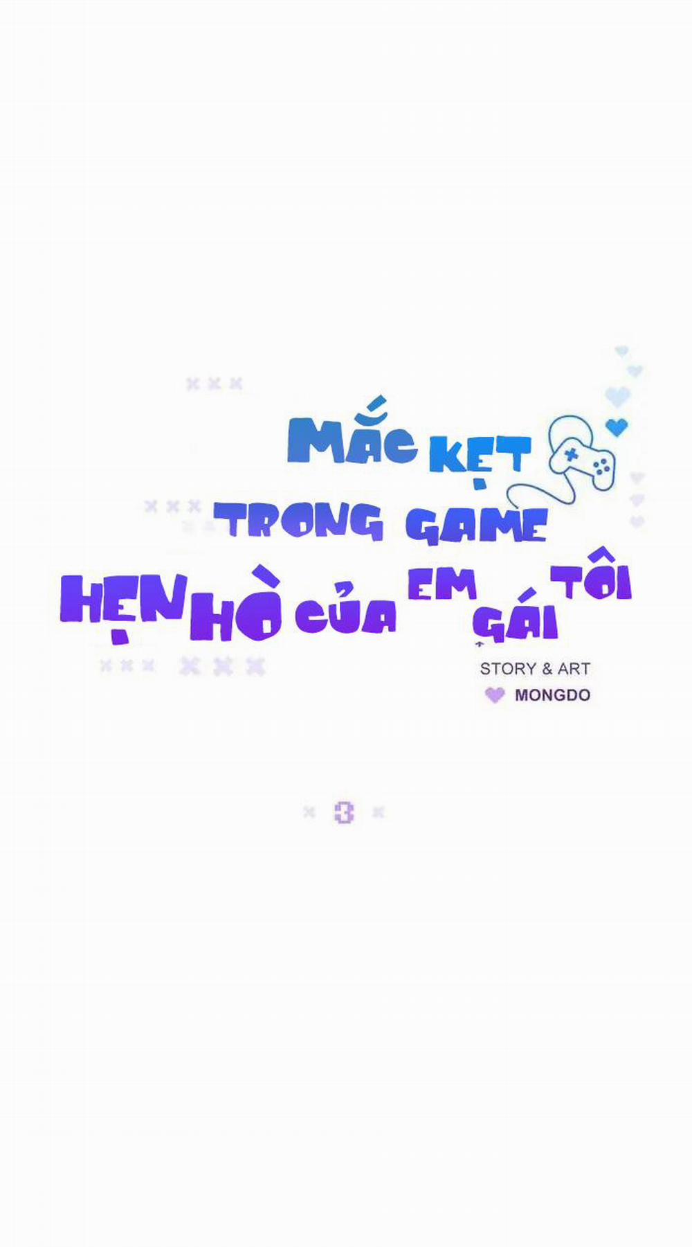 Mắc Kẹt Trong Game Hẹn Hò Của Em Gái Tôi 3 trang 2