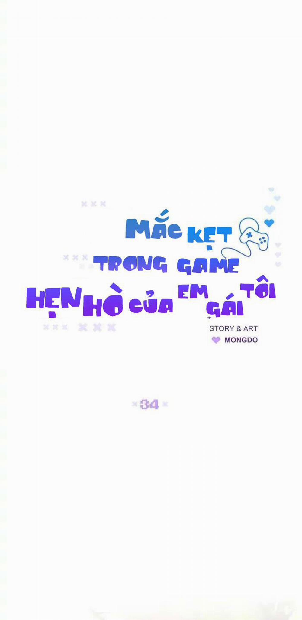 Mắc Kẹt Trong Game Hẹn Hò Của Em Gái Tôi 34 trang 7