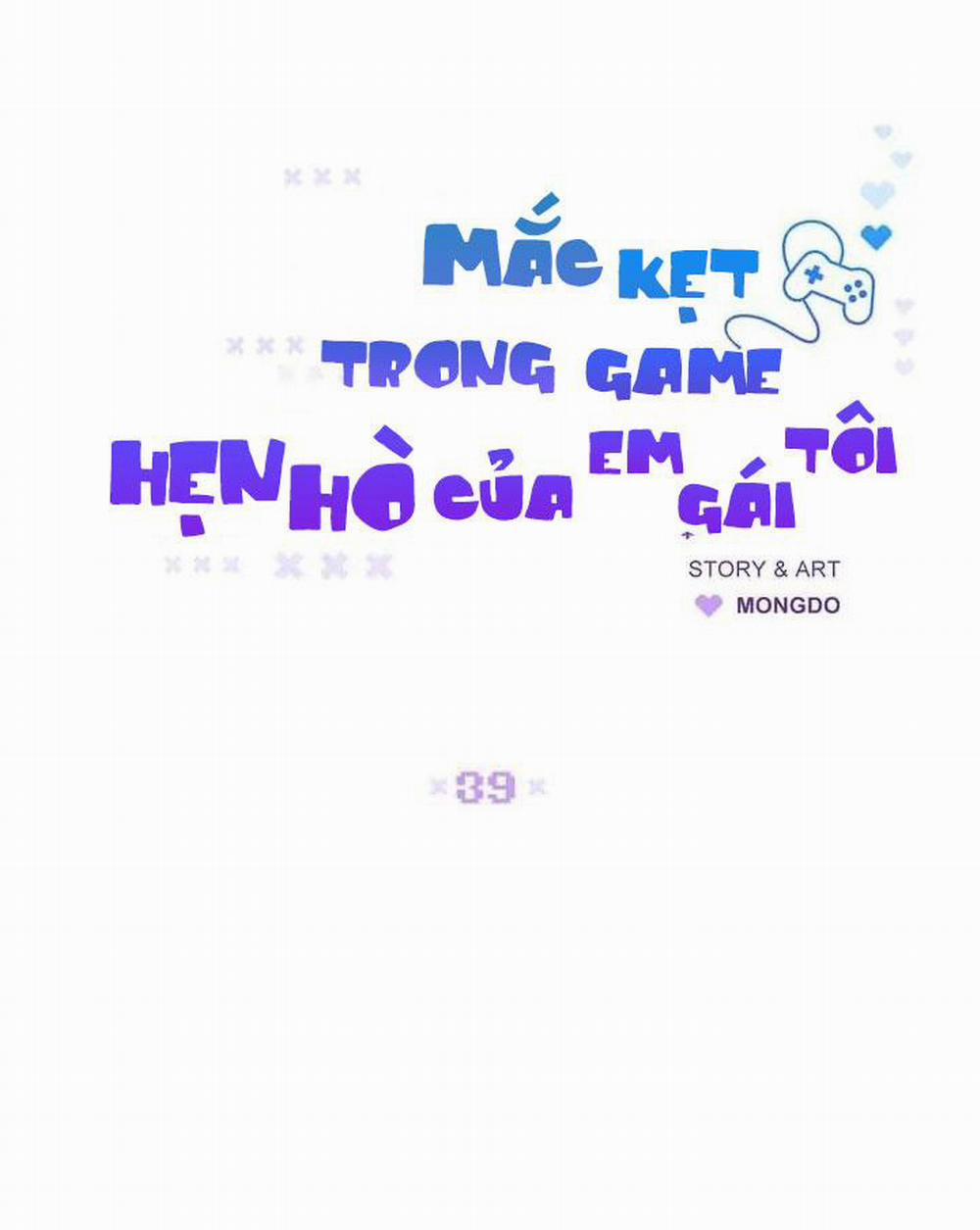 Mắc Kẹt Trong Game Hẹn Hò Của Em Gái Tôi Chương 39 Trang 33