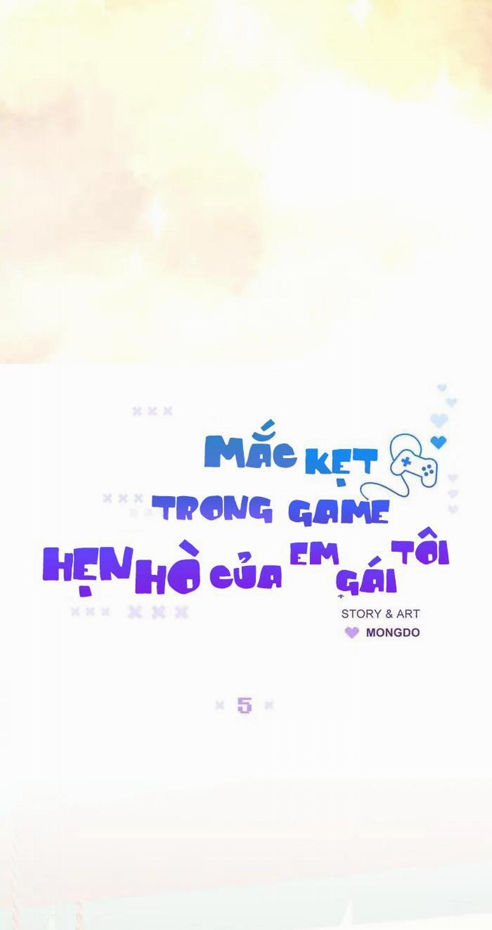Mắc Kẹt Trong Game Hẹn Hò Của Em Gái Tôi 5 trang 7