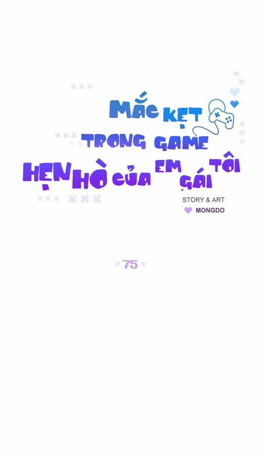 Mắc Kẹt Trong Game Hẹn Hò Của Em Gái Tôi 75 trang 5