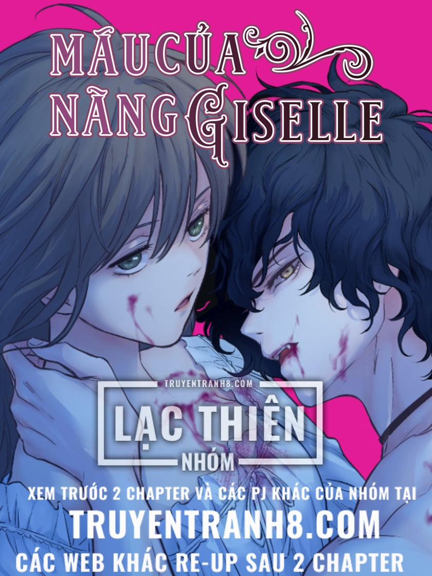 Máu Của Nàng Giselle Chương 13 Trang 2