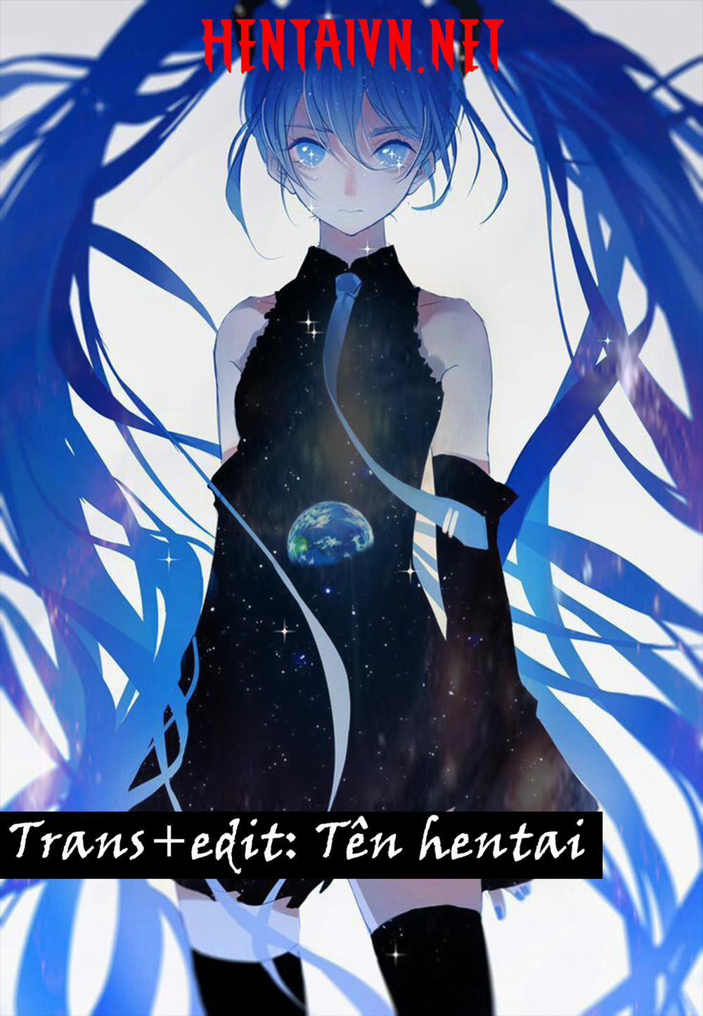 MiX:XiM (Vocaloid) Chương Oneshot fix Trang 1