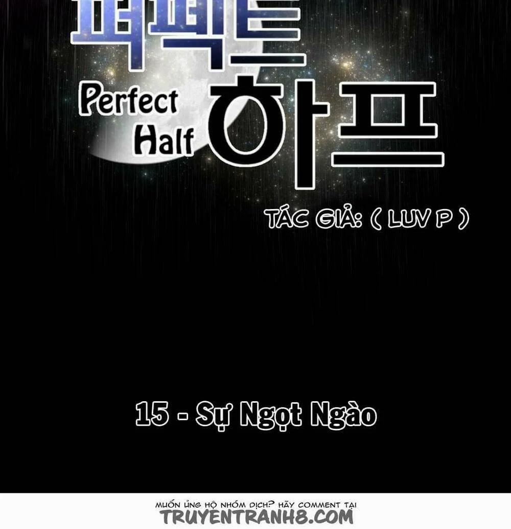Một Nửa Hoàn Hảo 15 trang 9